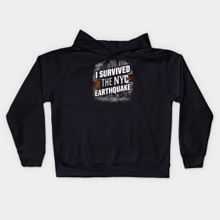 I Survived The Nyc Earthquake TSHIRT Kids Hoodie